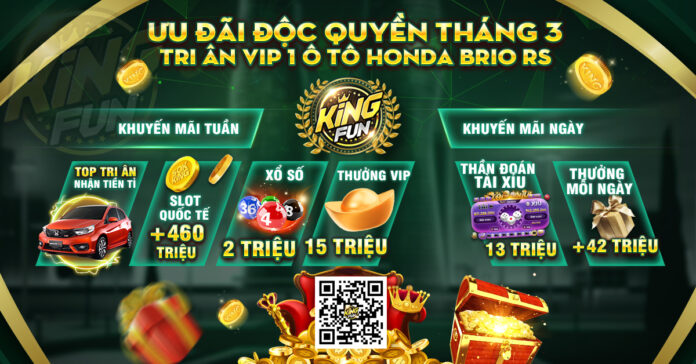 Kingfun: TOP sự kiện Kingfun tháng 03/2022
