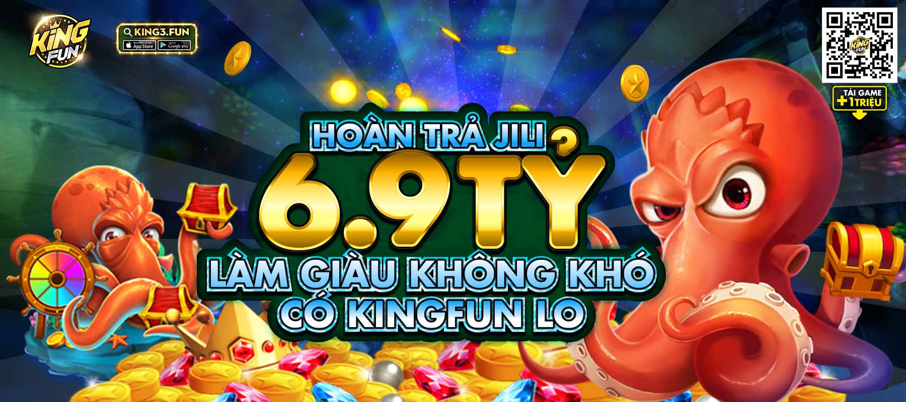 Sự kiện Kingfun tháng 8/2022: LÀM GIÀU KHÔNG KHÓ CÓ KING FUN LO